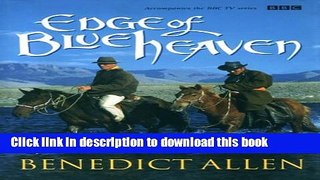 [Download] Edge of Blue Heaven: A Journey Through Mongolia Hardcover Collection