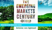 READ FREE FULL  The Emerging Markets Century: How a New Breed of World-Class Companies Is