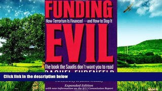 READ FREE FULL  Funding Evil, Updated: How Terrorism is Financed and How to Stop It  READ Ebook