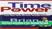 [Download] Time Power: A Proven System for Getting More Done in Less Time Than You Ever Thought