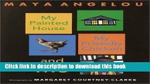 [Download] My Painted House, My Friendly Chicken, and Me Hardcover Free