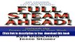 [Download] Full Steam Ahead!: Unleash the Power of Vision in Your Work and Your Life Kindle {Free|