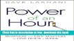 [Download] Power of An Hour: Business and Life Mastery in One Hour A Week Paperback {Free|