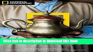 [Download] National Geographic Traveler: Morocco Paperback Online