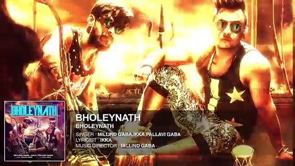 BHOLEYNATH -  Full Audio Song - Millind Gaba, Ikka, Pallavi Gaba - Latest Hindi Song 2016