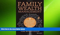 READ book  Family Wealth Management: Seven Imperatives for Successful Investing in the New World