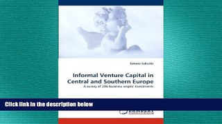 READ book  Informal Venture Capital in Central and Southern Europe: A survey of 296 business