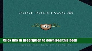 [Download] Zone Policeman 88 Paperback Collection