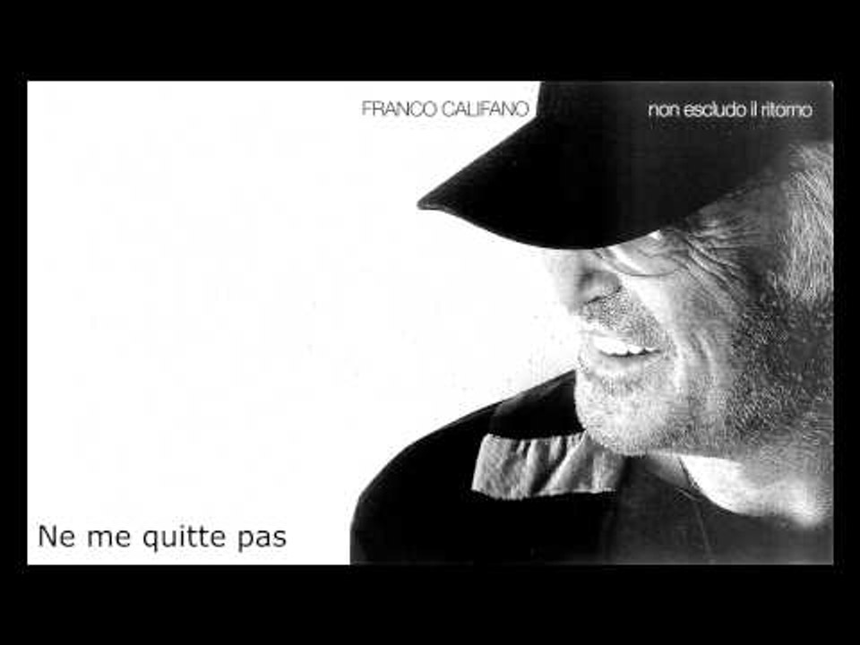 Franco Califano - Ne me quitte pas