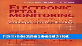 [Download] Electronic Fetal Monitoring: Concepts and Applications Kindle Free