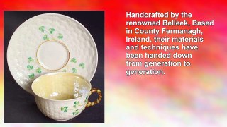 Belleek Shamrock Irish Tea Cup & Saucer Set