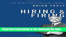 [Download] Hiring   Firing (The Brian Tracy Success Library) Paperback Free