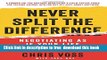 [Download] Never Split the Difference: Negotiating As If Your Life Depended On It Hardcover Online