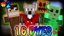 WHAT ARE THESE CREATURES!? | Minecraft: 16 Dyes (Adventure Map)