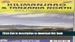 [Download] KILIMANJARO   NORTH TANZANIA - KILIMANDJARO   TANZANIE NORD Paperback Free