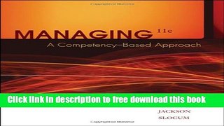 [Download] Managing: A Competency-Based Approach (with InfoTracÂ® Bind-in Card and BizFlix DVD)