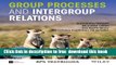 [Download] Group Processes and Intergroup Relations (BPS Textbooks in Psychology) Paperback Free