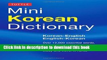 [Download] Tuttle Mini Korean Dictionary: Korean-English English-Korean Kindle Free