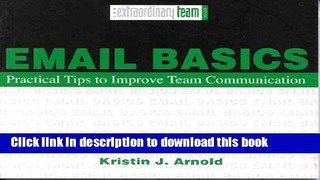 [Download] Email Basics: Practical Tips to Improve Team Communication Hardcover Free