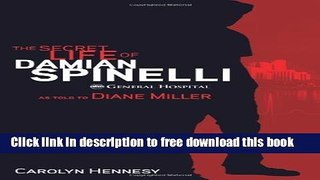 [Download] The Secret Life of Damian Spinelli: The Enhanced Edition Kindle Collection