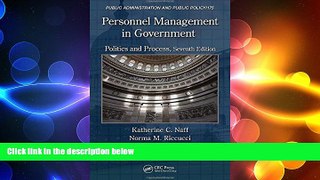READ book  Personnel Management in Government: Politics and Process, Seventh Edition (Public