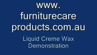Liquid Wax Creme furniture polish demonstration_0001.wmv