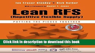 [Download] Lean RFS (Repetitive Flexible Supply): Putting the Pieces Together Kindle Free