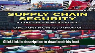 [Download] Supply Chain Security: A Comprehensive Approach Hardcover Collection