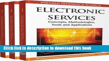 Download Electronic Services: Concepts, Methodologies, Tools and Applications (Contemporary