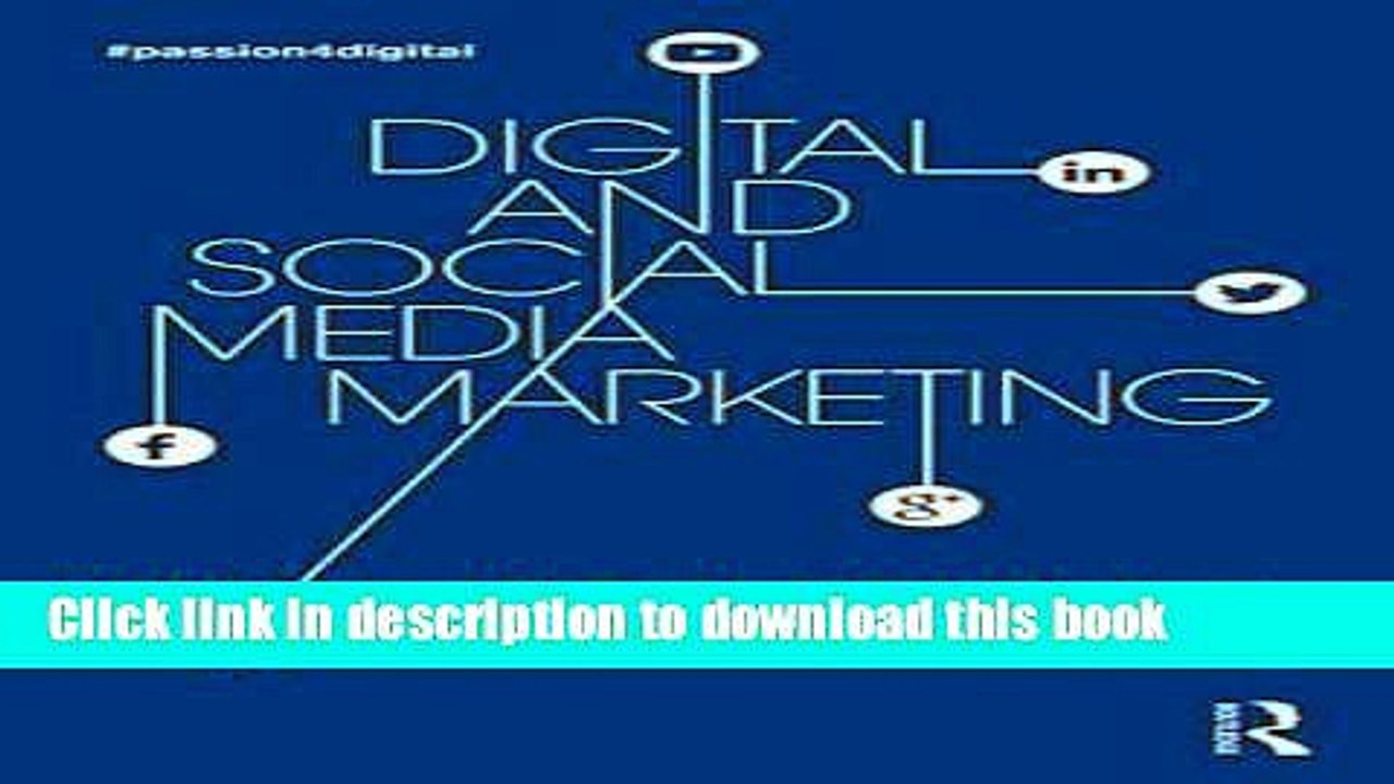 Download Digital and Social Media Marketing: A Results-Driven Approach E-Book Online