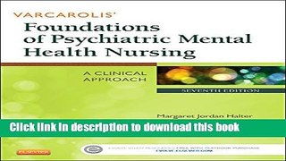 [Download] Varcarolis  Foundations of Psychiatric Mental Health Nursing: A Clinical Approach, 7e