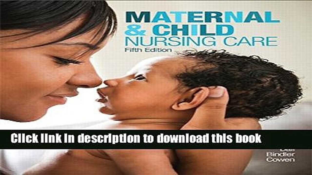 [Download] Maternal Child Nursing Care (5th Edition) Hardcover Online