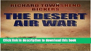 [Download] The Desert Air War Paperback Online