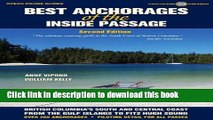 [Popular] Best Anchorages of the Inside Passage: British Columbia s South Coast From the Gulf