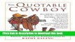 [Popular] The Quotable Cowboy Paperback Free