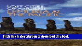 [Popular] Lost Cities of Lemuria   Pacific Paperback Free