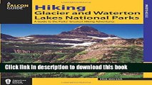 [Popular] Hiking Glacier and Waterton Lakes National Parks: A Guide To The Parks  Greatest Hiking