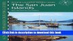 [Popular] Dreamspeaker Cruising Guide, Volume 4: The San Juan Islands (second edition) Hardcover