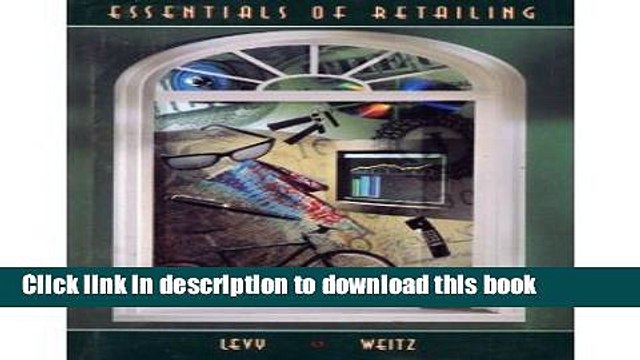 Download Essentials of Retailing (Mcgraw Hill/Irwin Series in Marketing) E-Book Online