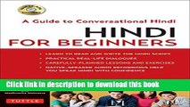 [Download] Hindi for Beginners: A Guide to Mastering Conversational Hindi (CD-ROM included)