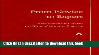 [Download] From Novice to Expert: Excellence and Power in Clinical Nursing Practice Hardcover