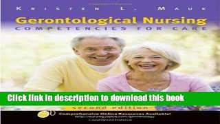 [Download] Gerontological Nursing: Competencies For Care Kindle Online