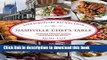 [Popular] Nashville Chef s Table: Extraordinary Recipes From Music City Paperback OnlineCollection