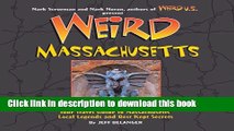 [Popular] Weird Massachusetts: Your Travel Guide to Massachusetts  Local Legends and Best Kept