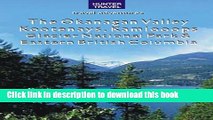 [Download] The Okanagan Valley, Kootenays, Kamloops, Glacier National Park   Eastern British