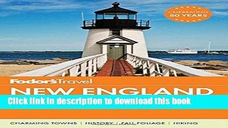 [Popular] Fodor s New England: with the Best Fall Foliage Drives   Scenic Road Trips Kindle