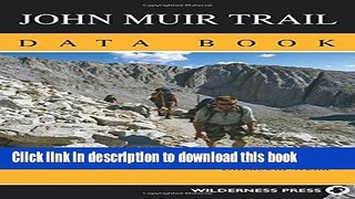 [Popular] John Muir Trail Data Book Paperback OnlineCollection