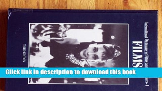 [PDF] International Dictionary of Films and Filmmakers: Films (International Dictionary of Films