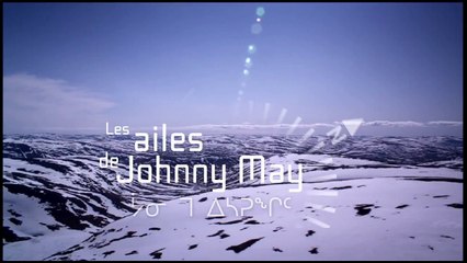 Les Ailes de Johnny May - VF