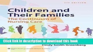 [Download] Bowden Children and Their Families: The Continuum of Nursing Care Kindle Online